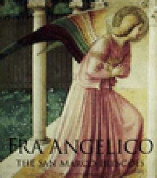 Hardcover Fra Angelico: The San Marco Frescoes Book