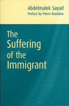 Paperback The Suffering of the Immigrant Book