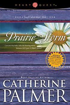Prairie Storm - Book #3 of the A Town Called Hope