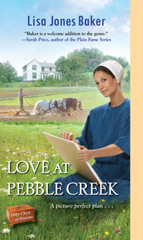 Love at Pebble Creek - Book #5 of the Hope Chest of Dreams