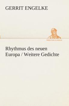 Paperback Rhythmus des neuen Europa / Weitere Gedichte [German] Book