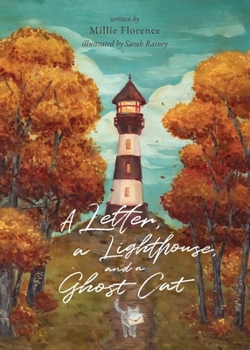 Paperback A Letter, a Lighthouse, and a Ghost Cat Book