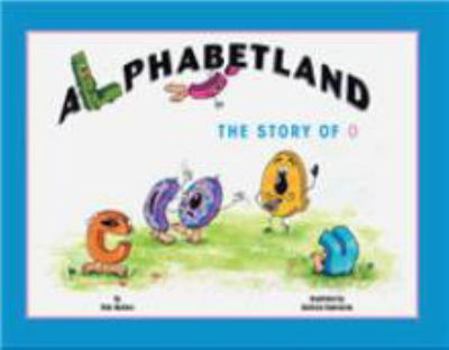 Hardcover Alphabetland: The Story of O Book