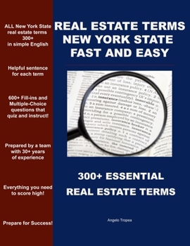 Paperback Real Estate Terms New York State Fast and Easy: 300+ Essential Real Estate Terms Book