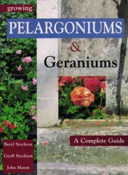 Paperback Growing Pelargoniums and Geraniums: A Complete Guide Book