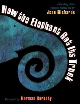 Paperback How the Elephant Got Its Trunk Book