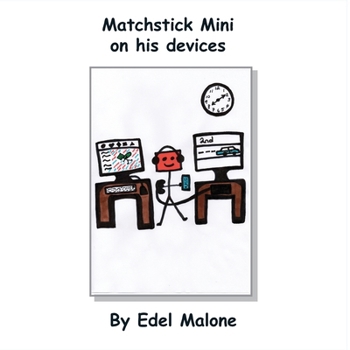 Paperback Matchstick Mini on his devices Book