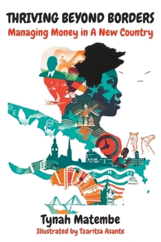 Thriving Beyond Borders: Managing Money in A New Country