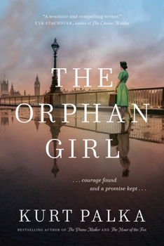 Paperback The Orphan Girl: A WWII Novel of Courage Found and a Promise Kept Book