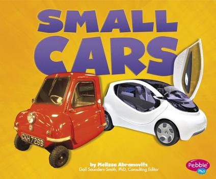 Small Cars - Book  of the Pebble Plus: Cars, Cars, Cars