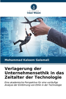 Paperback Verlagerung der Unternehmensethik in das Zeitalter der Technologie [German] Book