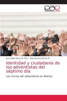 Paperback Identidad y ciudadanía de los adventistas del séptimo día [Spanish] Book