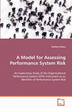 Paperback A Model for Assessing Performance System Risk Book