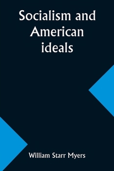 Paperback Socialism and American ideals Book