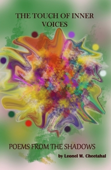 Paperback The Touch of Inner Voices: Poems from the Shadows Book