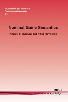 Paperback Nominal Game Semantics Book