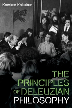 Paperback The Principles of Deleuzian Philosophy Book