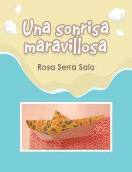 Paperback Una Sonrisa Maravillosa [Spanish] Book