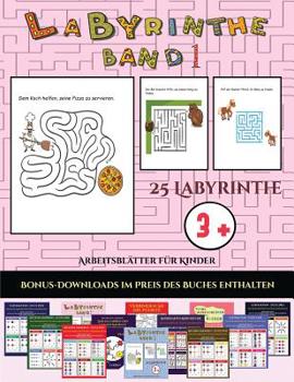 Paperback Kindergarten-Arbeitsheft (Labyrinthe - Band 1): 25 vollfarbig bedruckbare Labyrinth-Arbeitsbl?tter f?r Vorschul-/Kindergartenkinder [German] Book