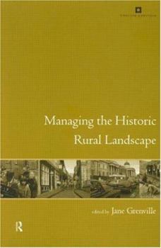 Paperback Managing the Historic Rural Landscape Book