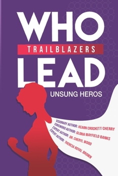 Paperback Trailblazers Who Lead Book