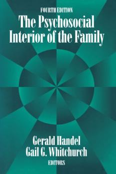 Paperback The Psychosocial Interior of the Family Book