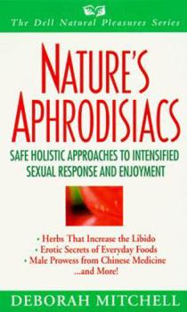 Mass Market Paperback Nature's Aphrodisiacs Book