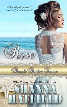 Rose - Book #9 of the Beach Brides