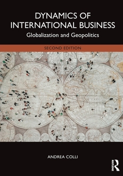Dynamics of International Business: Globalization and Geopolitics