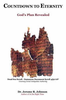 Paperback Countdown to Eternity: God's Plan Revealed Book