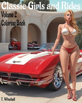 Paperback Classic Girls and Rides Volume 2: Coloring Book
