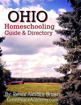Paperback Ohio Homeschooling: Guide & Directory Book