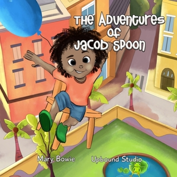 Paperback The Adventures Of Jacob Spoon Book