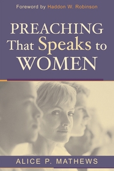 Paperback Preaching That Speaks to Women Book