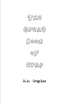 Paperback The Great Book of Crap Book