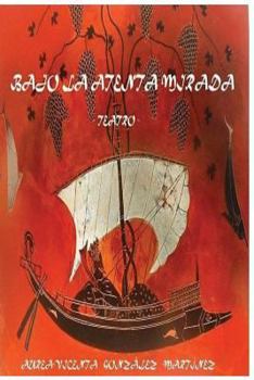 Paperback Bajo La Atenta Mirada [Spanish] Book
