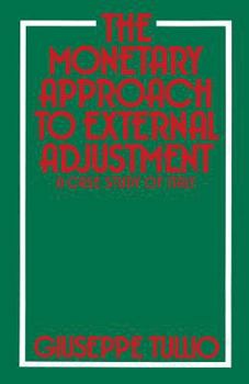 Paperback The Monetary Approach to External Adjustment: A Case Study of Italy Book