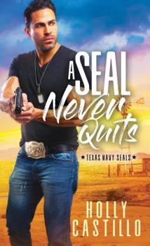 Mass Market Paperback A Seal Never Quits Book