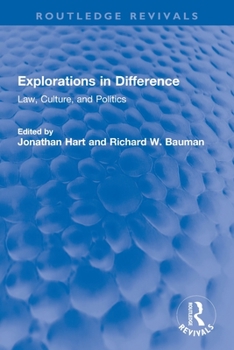 Paperback Explorations in Difference: Law, Culture, and Politics Book