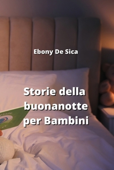 Paperback Storie della buonanotte per Bambini [Italian] Book
