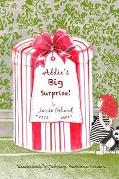 Paperback Addie's Big Surprise Book