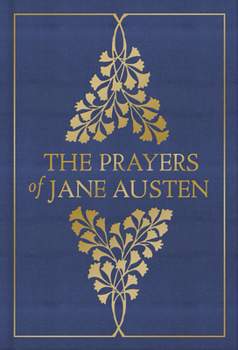 Hardcover The Prayers of Jane Austen Book