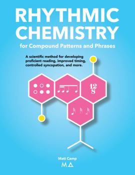 Paperback Rhythmic Chemistry: for Compound Patterns and Phrases Book