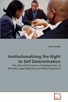 Paperback Institutionalizing the Right to Self Determination Book