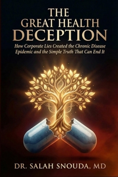 Paperback The Great Health Deception Book