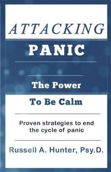Paperback Attacking Panic: The Power to Be Calm Book