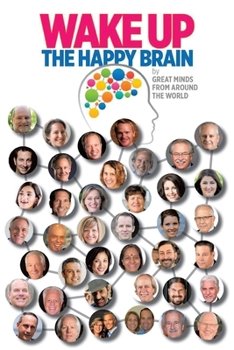 Paperback Wake Up: The Happy Brain Book