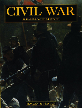 Paperback Civil War Re-Enactment Book