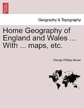 Paperback Home Geography of England and Wales ... with ... Maps, Etc. Book