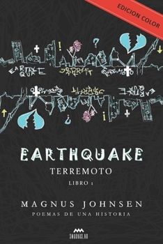 Paperback Earthquake (Terremoto): Poemas de una historia (Libro 1) [Spanish] Book